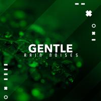 Artwork for Gentle Rain Noises by Sounds Of Nature