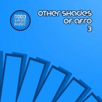 Artwork for Other Shades Of Afro 3 by Various Artists