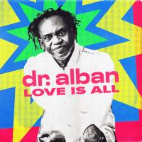 Artwork for Love Is All by Dr. Alban