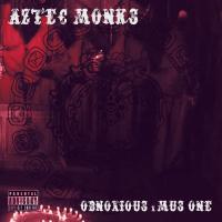 Artwork for Aztec Monks by Obnoxious