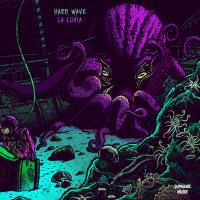 Artwork for La Luvia by Hard Wave