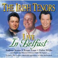 Artwork for The Irish Tenors: Belfast by The Irish Tenors