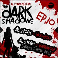 Artwork for The Dark Shadows EP, Pt. 10 by Al Storm