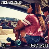 Artwork for Too Late by Mike Chenery