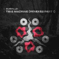 Artwork for Time Machine (Remixes Part 1) by Surmillo