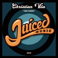 Artwork for Too Funky by Christian Vila