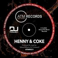 Artwork for Henny & Coke by DJ Timbawolf