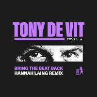 Artwork for Bring The Beat Back (Hannah Laing Remix) by Tony De Vit