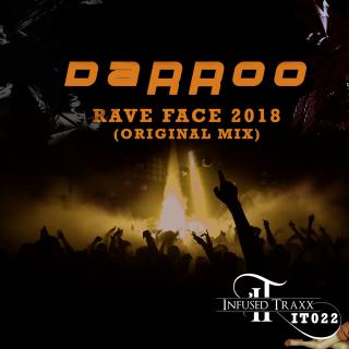 Artwork for Rave Face 2018 (Original Mix)