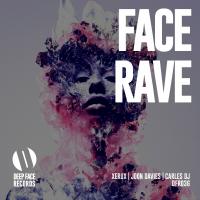 Artwork for Face Rave by Xeruc