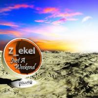 Artwork for Just a Weekend by Z Ekel