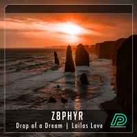 Artwork for Drop Of A Dream by Z8phyR