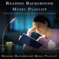 Artwork for Reading Background Music Playlist: Concentration Music for Memory and Ocean Waves, Working Music, Production and Studying Music by Reading Background Music Playlist