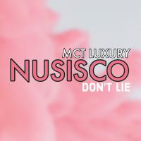 Artwork for Don't Lie (Daweird Mix) by Nusisco