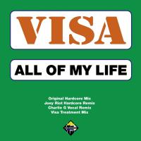 Artwork for All Of My Life by Visa