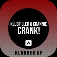 Artwork for Crank! by Klubfiller