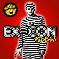 Artwork for Massive B Presents: Ex-Con Riddim by Massive B