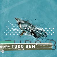 Artwork for Tudo Bem (Stellår Remix) by Susanne Alt