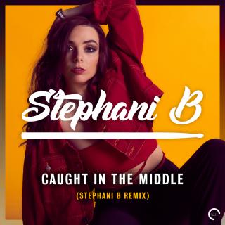 Artwork for Caught In The Middle (Stephani B Remix)