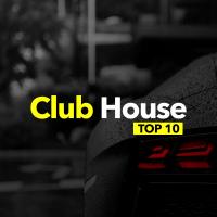 Artwork for Club House Top 10 by UK House Music