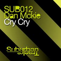 Artwork for CRY CRY by Dan McKie