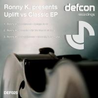 Artwork for Uplift vs Classic EP by Ronny K.