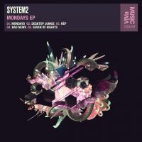 Artwork for Mondays EP by System2