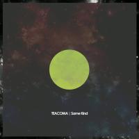 Artwork for Same Kind by Teacoma