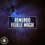 Artwork for Feuille Magik (Original Mix)