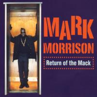 Artwork for Return of the Mack / Trippin' by Mark Morrison