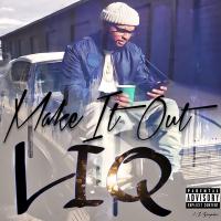 Artwork for Make it Out by Liq