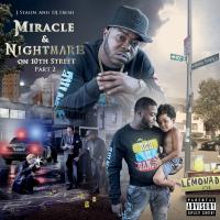 Artwork for Miracle & Nightmare On 10th Street, Pt. 2 by J Stalin