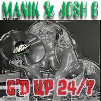 Artwork for G'd Up 24/7 by Manik