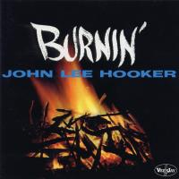 Artwork for Burnin' by John Lee Hooker