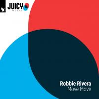 Artwork for Move Move by Robbie Rivera
