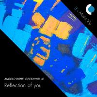 Artwork for Reflection Of You by Angelo Dore