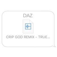 Artwork for True to the Game (Crip God Remix) by Daz Dillinger