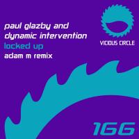 Artwork for Locked Up (Adam M Remix) by Paul Glazby