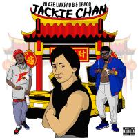 Artwork for Jackie Chan by Blaze Lmkfao b