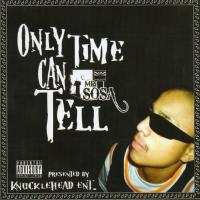 Artwork for Only Time Can Tell by Sosa