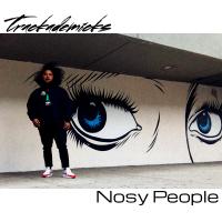 Artwork for Nosy People by Trackademicks