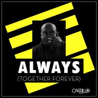 Artwork for Always (Together Forever) by Kissy Sell Out