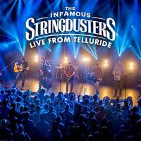 Artwork for Live from Telluride by The Infamous Stringdusters