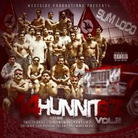 Artwork for 14 Hunnit G'z, Vol. 2 by Slim Loco