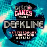 Artwork for Disco Cakes, Vol. 15 by Defkline