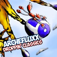 Artwork for Droppin' Classics by Archefluxx