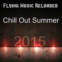 Artwork for Chill Out Summer 2015 by Various Artists