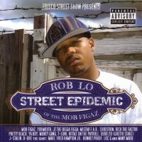 Artwork for Street Epidemic by Rob Lo