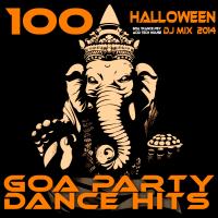 Artwork for 100 Halloween Hits Goa Trance Psy Acid Tech House DJ MIX 2014 - Goa Party Dance Hits by Goa Doc