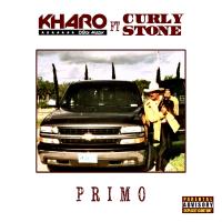 Artwork for Primo (feat. Curly Stone) by Kharo